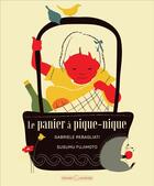 Couverture du livre « Le panier à pique-nique » de Gabriele Rebagliati et Susumu Fujimoto aux éditions Grasset Jeunesse