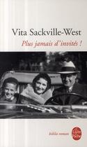 Couverture du livre « Plus jamais d'invités ! » de Sackville-West-V aux éditions Le Livre De Poche