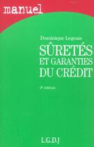 Couverture du livre « Droit civil les suretes » de Dominique Legeais aux éditions Lgdj