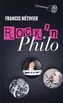 Couverture du livre « Rock'n philo » de Francis Metivier aux éditions J'ai Lu