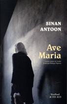 Couverture du livre « Ave Maria » de Sinan Antoon aux éditions Sindbad