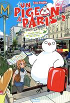 Couverture du livre « Un pigeon à Paris Tome 2 » de Rina Fujita aux éditions Glenat