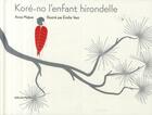 Couverture du livre « Koré-no » de Anne Mulpas et Emilie Vast aux éditions Memo