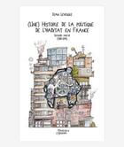Couverture du livre « Une histoire de la politique d'habitat en France » de Jean Leveugle aux éditions Pavillon De L'arsenal