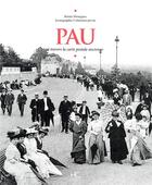 Couverture du livre « Pau à travers la carte postale » de Renee Mourgues aux éditions Herve Chopin