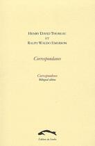 Couverture du livre « Correspondance / correspondence » de Thoreau H-D/Emerson aux éditions Editions Du Sandre