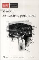 Couverture du livre « RIVENEUVE CONTINENTS ; Maroc : les lettres portuaire » de  aux éditions Riveneuve