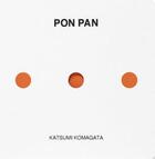 Couverture du livre « Pon Pan » de Katsumi Komagata aux éditions Des Grandes Personnes