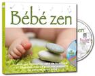 Couverture du livre « Bebe zen » de  aux éditions Formulette