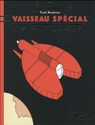 Couverture du livre « Vaisseau special » de Yann Rambaud aux éditions Vraoum
