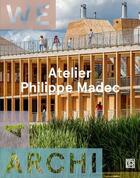 Couverture du livre « Wa 04 : atelier philippe madec » de Revue We-Archi aux éditions La Decouverte