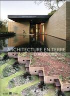 Couverture du livre « Architecture en terre d'aujourd hui (2e édition) » de Dominique Gauzin-Muller aux éditions Museo