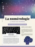 Couverture du livre « La numérologie : la magie des nombres ; applications & interprétations » de Laurence Minker aux éditions Mercileslivres