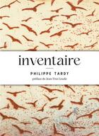 Couverture du livre « Inventaire » de Philippe Tardy aux éditions Libel