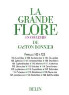 Couverture du livre « La grande flore ; familles 103 à 123 » de Gaston Bonnier aux éditions Belin