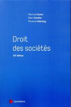 Couverture du livre « Droit des sociétés » de Maurice Cozian et Alain Viandier et Florence Deboissy aux éditions Lexisnexis