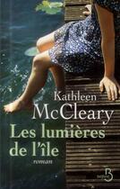 Couverture du livre « Les lumières de l'île » de Kathleen Mccleary aux éditions Belfond