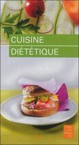 Couverture du livre « Cuisine diététique » de Martine Walker aux éditions Saep