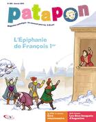 Couverture du livre « L'Epiphanie de François 1er » de Revue Patapon aux éditions Tequi