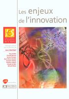 Couverture du livre « Les enjeux de l'innovation » de Jean Noel Bail aux éditions John Libbey