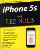 Couverture du livre « Iphone 5S pour les nuls » de Edward C. Baig aux éditions First Interactive