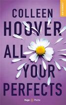 Couverture du livre « All your perfects » de Colleen Hoover aux éditions Hugo Poche