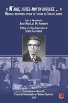 Couverture du livre « M'amie, faites-moi un bouquet... melanges posthumes autour de » de De Surmont Jean-Nico aux éditions Les Presses De L'universite Laval (pul)