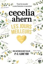 Couverture du livre « Les jours meilleurs » de Cecelia Ahern aux éditions Milady