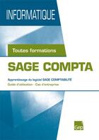 Couverture du livre « Informatique ; Sage Compta ; toutes formations ; pochette » de Aurelie Berger aux éditions Gep