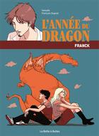 Couverture du livre « L'année du dragon » de Vanyda et Duprat Francois aux éditions La Boite A Bulles