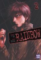 Couverture du livre « Rainbow T.2 » de George Abe et Masasumi Kakizaki aux éditions Kaze