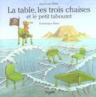 Couverture du livre « Table,les trois chaises et le tabouret » de Maes D aux éditions Mijade