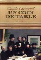 Couverture du livre « Un coin de table » de Claude Chevreuil aux éditions Fallois