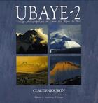 Couverture du livre « Uubaye 2 ; voyage photographique au coeur des Alpes du sud » de Claude Gouron aux éditions Barthelemy Alain