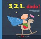 Couverture du livre « 3,2,1... dodo ! » de Coralie Saudo et Stephanie Guerineau aux éditions Les 400 Coups