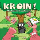 Couverture du livre « Kroin ! » de Jam aux éditions Broquet Jeunesse
