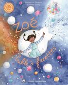 Couverture du livre « Zoé bulle à facettes » de Auriane De Pierpont et Colombe Casey aux éditions Editions Marmottons