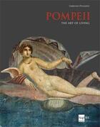 Couverture du livre « Pompeii: the art of living » de Pesando aux éditions 24 Ore