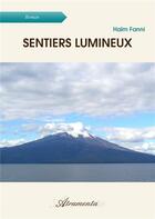 Couverture du livre « Sentiers lumineux » de Fanni Haim aux éditions Atramenta