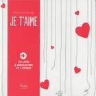 Couverture du livre « Dites-le avec un livre ; je t'aime » de Virginy L. Sam aux éditions Tana