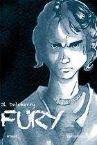 Couverture du livre « Fury » de Jean-Luc Detcherry aux éditions Mu Editions