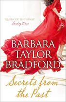 Couverture du livre « Secrets from the Past » de Barbara Taylor Bradford aux éditions Epagine