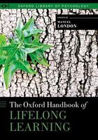 Couverture du livre « The Oxford Handbook of Lifelong Learning » de Manuel London aux éditions Oxford University Press Usa