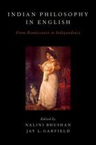 Couverture du livre « Indian Philosophy in English: From Renaissance to Independence » de Nalini Bhushan aux éditions Editions Racine