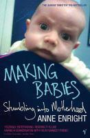 Couverture du livre « Making Babies » de Anne Enright aux éditions Random House Digital