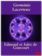 Couverture du livre « Germinie Lacerteux » de Edmond De Goncourt et Jules De Goncourt aux éditions Ebookslib