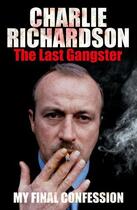 Couverture du livre « The Last Gangster » de Richardson Charlie aux éditions Random House Digital