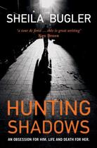 Couverture du livre « Hunting Shadows » de Bugler Sheila aux éditions The O'brien Press Digital