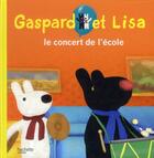 Couverture du livre « Le concert de l'école » de Anne Gutman et Georg Hallensleben aux éditions Hachette Enfants