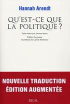 Couverture du livre « Qu'est-ce que la politique ? » de Hannah Arendt aux éditions Seuil